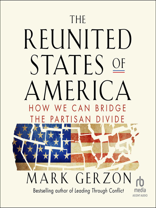 Title details for The Reunited States of America by Mark Gerzon - Available